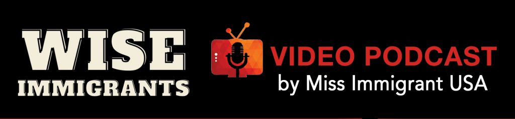 wise immigrants videopodcast