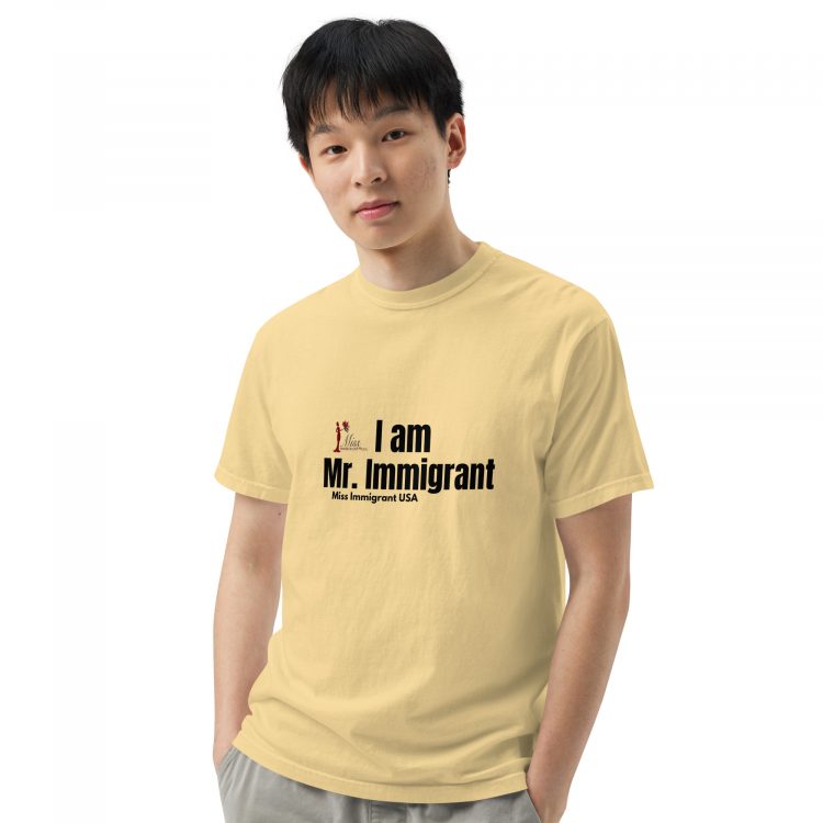 Unisex garment-dyed heavyweight t-shirt I am an immigrant