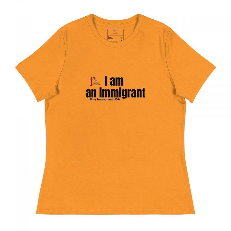 Women's Relaxed T-Shirt I am an immigrant - Image 4