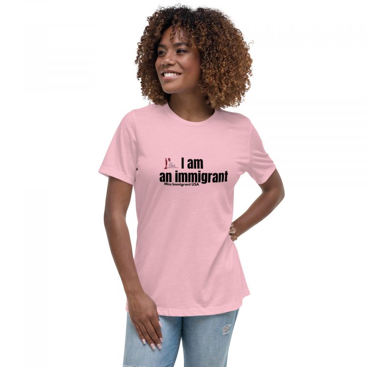 Women's Relaxed T-Shirt I am an immigrant - Image 3