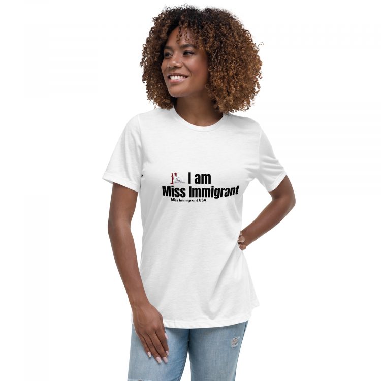 Women's Relaxed T-Shirt I am Miss Immigrant - Image 4